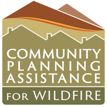 Community Planning Assistance for Wildfire